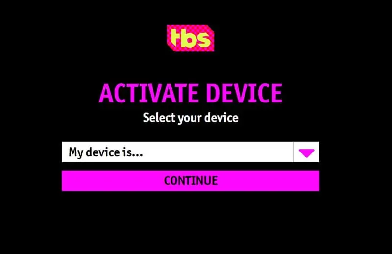 Tbs.com activer Sélectionnez votre appareil pour activer le canal TBS